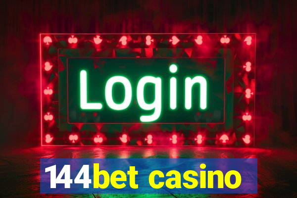 144bet casino